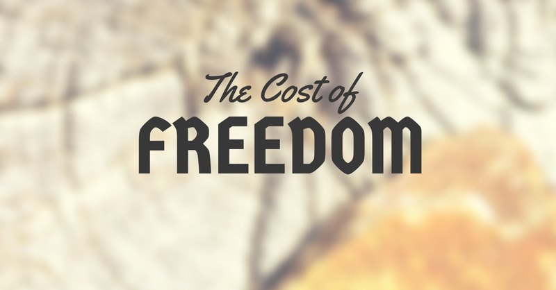 The Cost of Freedom